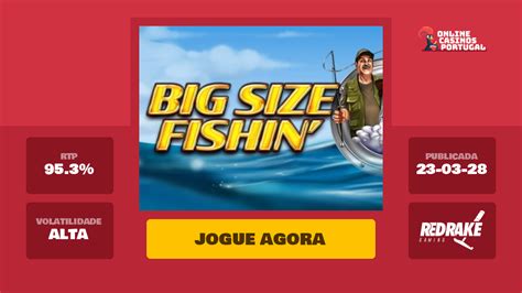 Big Size Fishin Slot Grátis